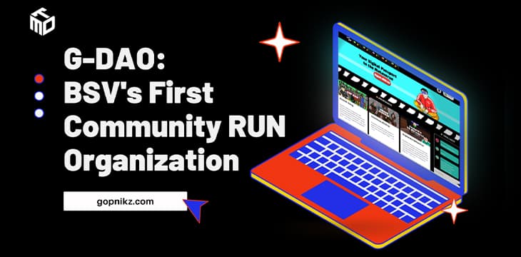 G-DAO：比特币系统首个社区级RUN组织
