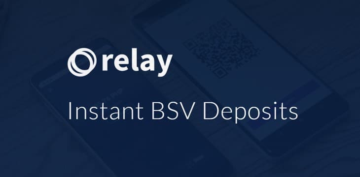 Relay Instant提供零确认比特币存款到交易所