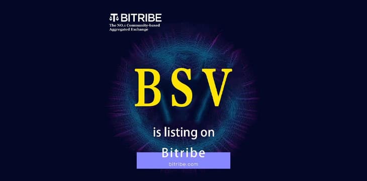韩国社区交易所Bitribe加大对比特币SV的支持力度