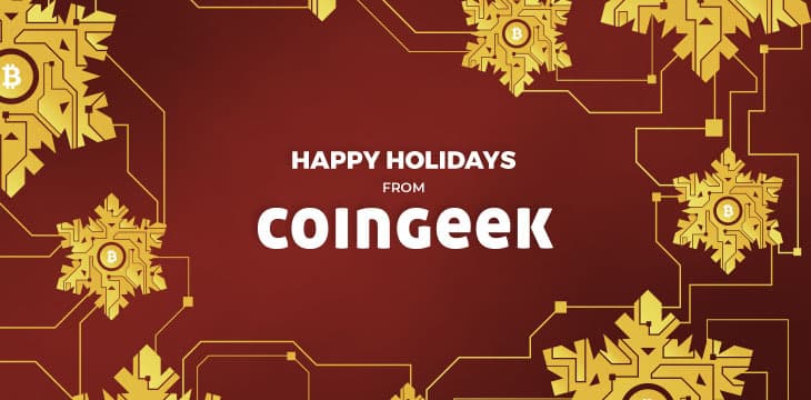 我们CoinGeek全员祝您节日快乐