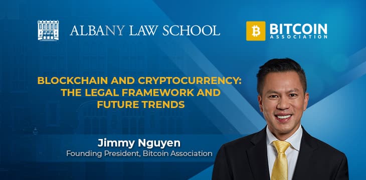 Jimmy Nguyen 参加奥尔巴尼法学院“区块链和数字货币：法律框架和未来趋势”的研讨会