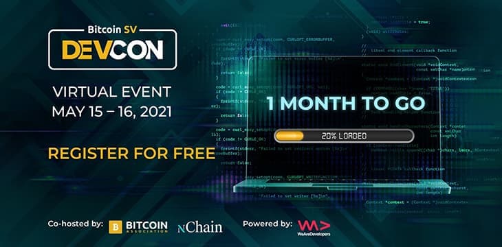 2021年比特币SV DevCon将于5月15日至16日举行，该活动旨在促进比特币区块链的发展