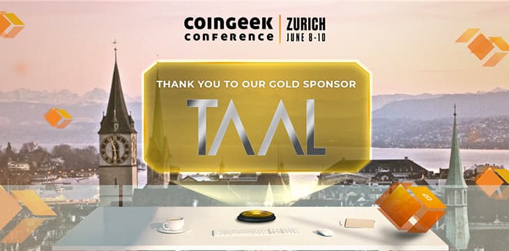 聚焦CoinGeek苏黎世大会2021赞助商：TAAL即将推出STAS代币