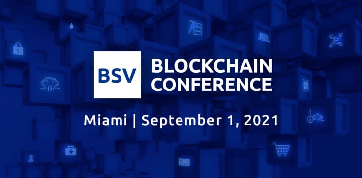 比特币协会即将在迈阿密举办BSV区块链大会