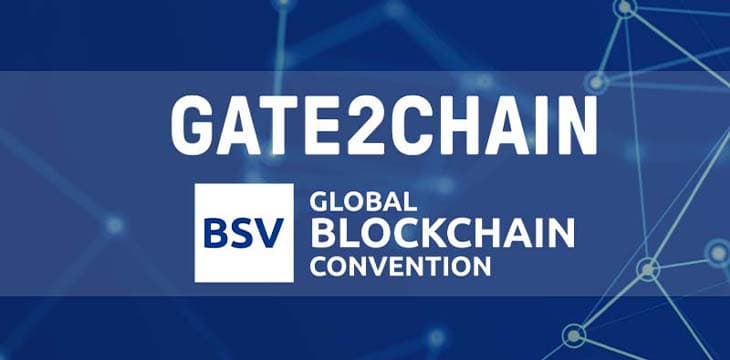 Gate2Chain将在迪拜BSV全球区块链大会上带来重大官宣