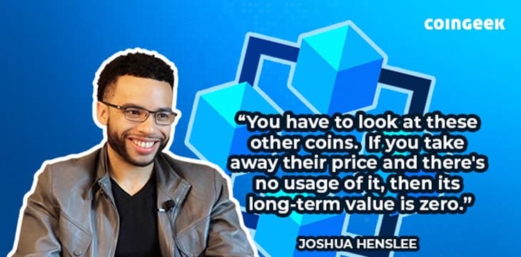 Joshua Henslee describes the long term value of BSV coin